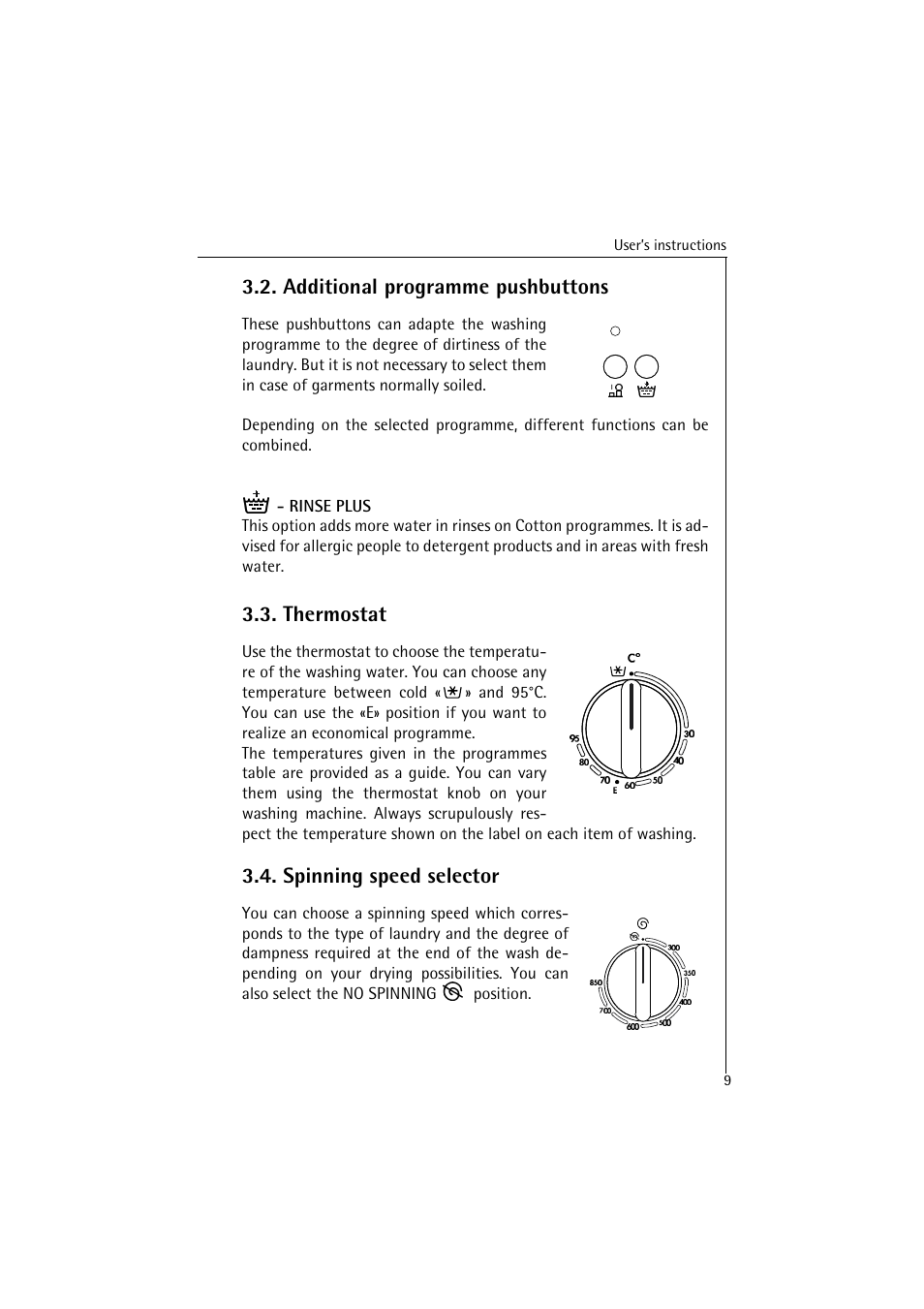 Additional programme pushbuttons, Thermostat, Spinning speed selector | AEG LAVAMAT 40850 User Manual | Page 9 / 32