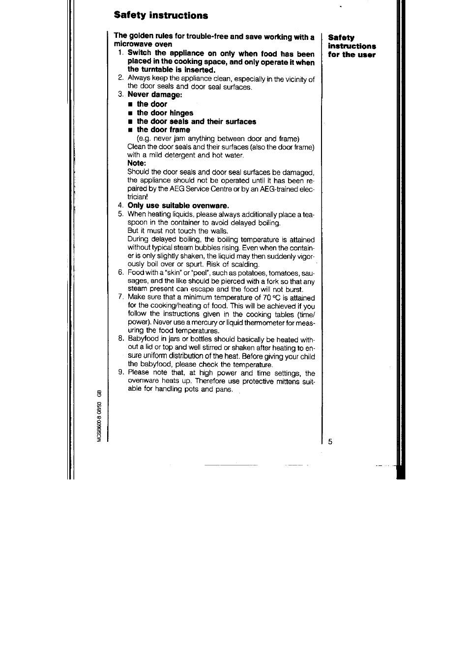 Safety instructions, Never damage, The door | The door frame | AEG MICROMAT 125 User Manual | Page 5 / 36