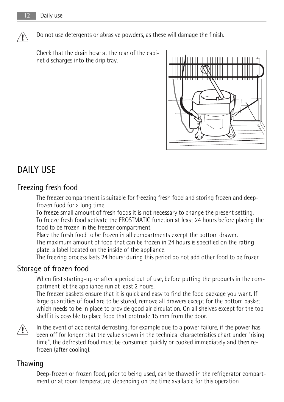 Daily use, Freezing fresh food, Storage of frozen food | Thawing | AEG A92860GNX0 User Manual | Page 12 / 28