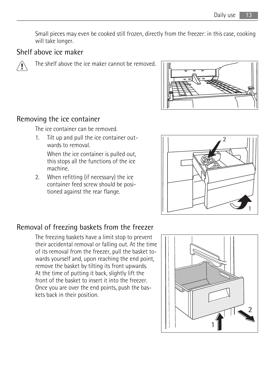 Shelf above ice maker, Removing the ice container, Removal of freezing baskets from the freezer | AEG A92860GNX0 User Manual | Page 13 / 28