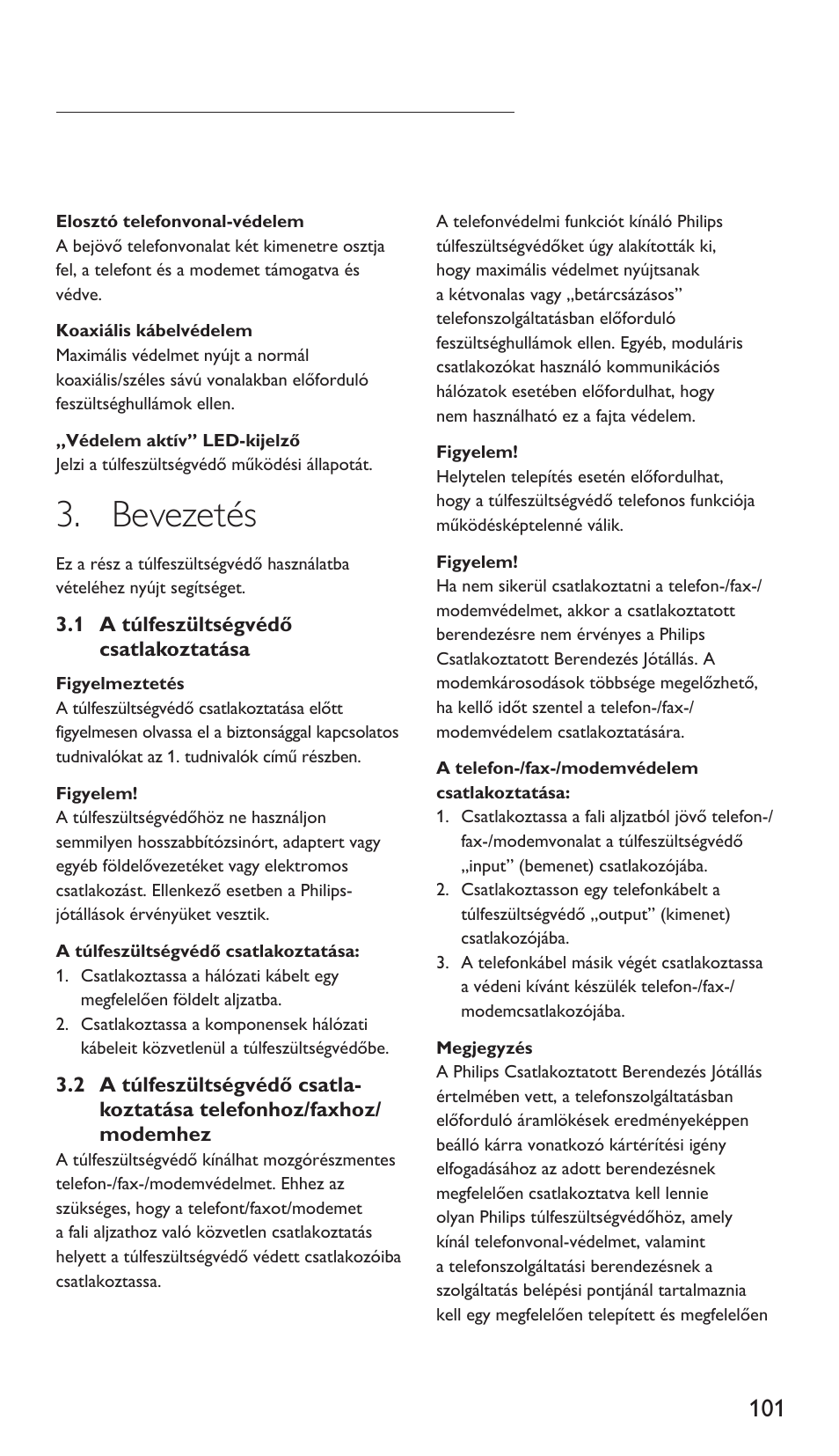 Bevezetés | Philips Multiplicador de potencia User Manual | Page 101 / 122