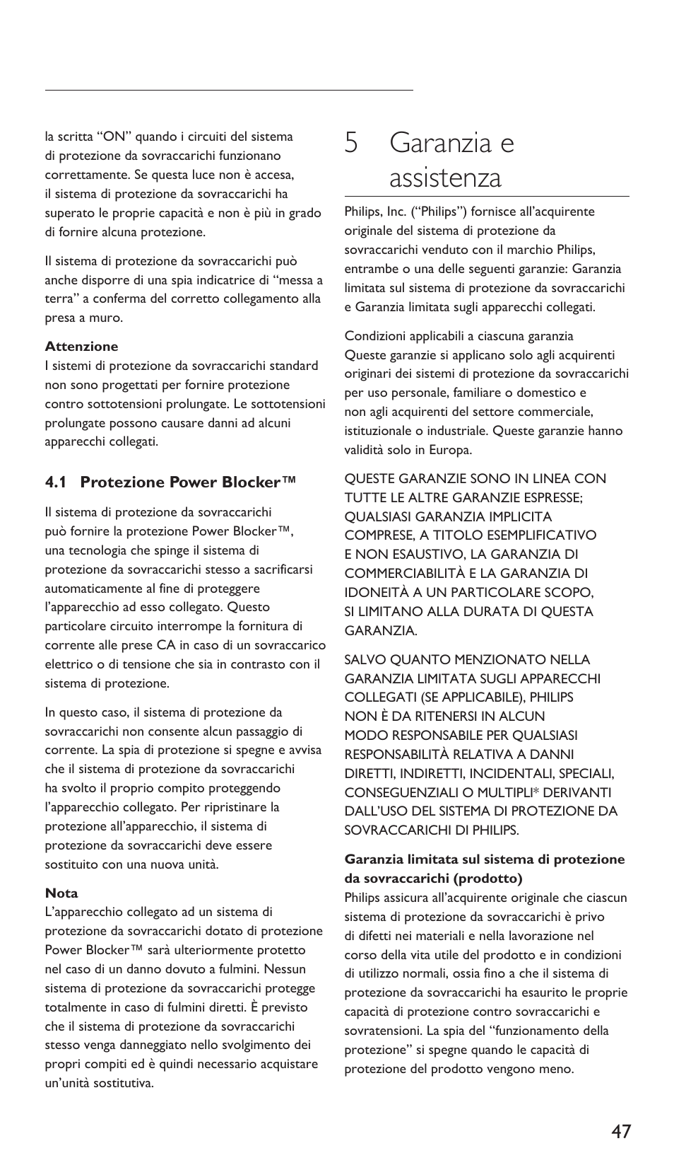 5 garanzia e assistenza | Philips Multiplicador de potencia User Manual | Page 47 / 122