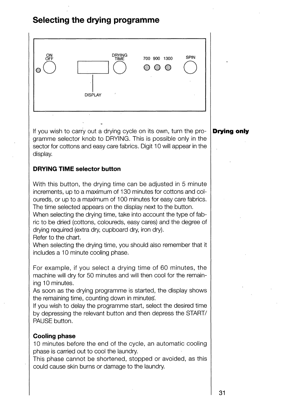 Drying time selector button, Cooling phase, Selecting the drying programme | AEG 1370-1 User Manual | Page 31 / 44