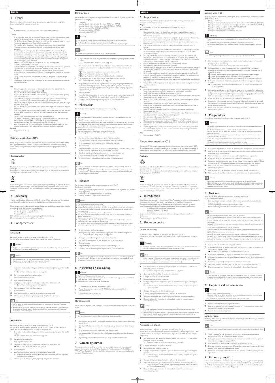 1 vigtigt, 2 indledning, 3 foodprocessor | 4 minihakker, 5 blender, 6 rengøring og opbevaring, 7 garanti og service, 1 importante, 2 introducción, 3 robot de cocina | Philips Viva Collection Robot de cocina User Manual | Page 2 / 6