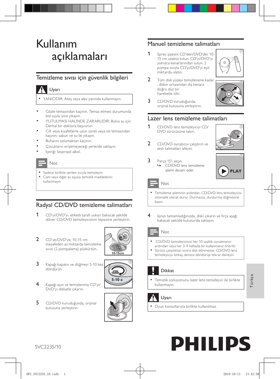 Kullanım açıklamaları, Manuel temizleme talimatları, Lazer lens temizleme talimatları | Temizleme sıvısı için güvenlik bilgileri, Radyal cd/dvd temizleme talimatları | Philips Kit de limpieza User Manual | Page 15 / 15