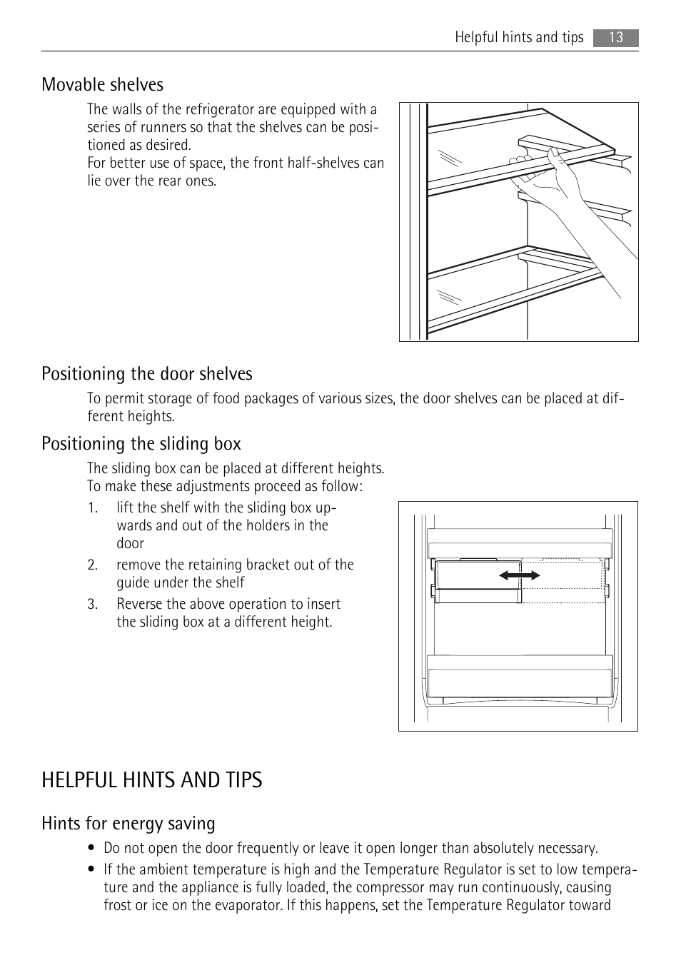 Helpful hints and tips, Movable shelves, Positioning the door shelves | Positioning the sliding box, Hints for energy saving | AEG SCN71800S0 User Manual | Page 13 / 32