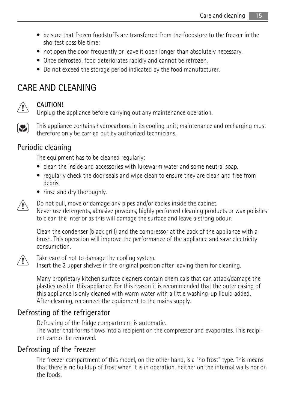 Care and cleaning, Periodic cleaning, Defrosting of the refrigerator | Defrosting of the freezer | AEG SCN71800S0 User Manual | Page 15 / 32