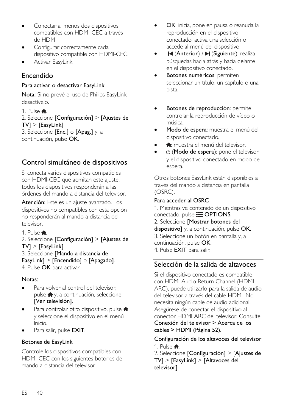 Encendido, Control simultáneo de dispositivos, Selección de la salida de altavoces | Gina | Philips DesignLine Edge Televisor Smart LED User Manual | Page 42 / 81