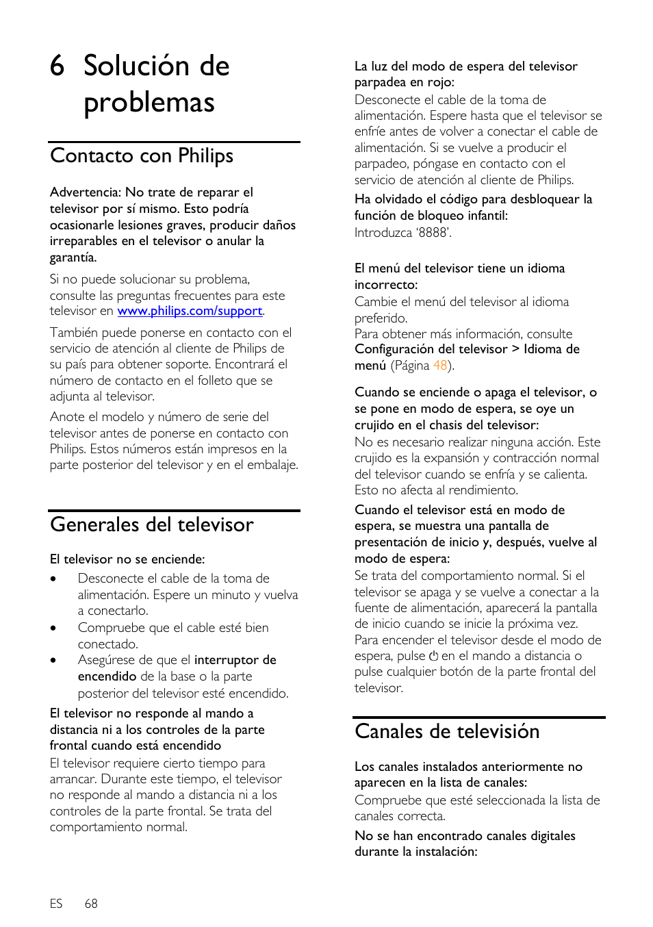 6 solución de problemas, Contacto con philips, Generales del televisor | Canales de televisión | Philips DesignLine Edge Televisor Smart LED User Manual | Page 70 / 81