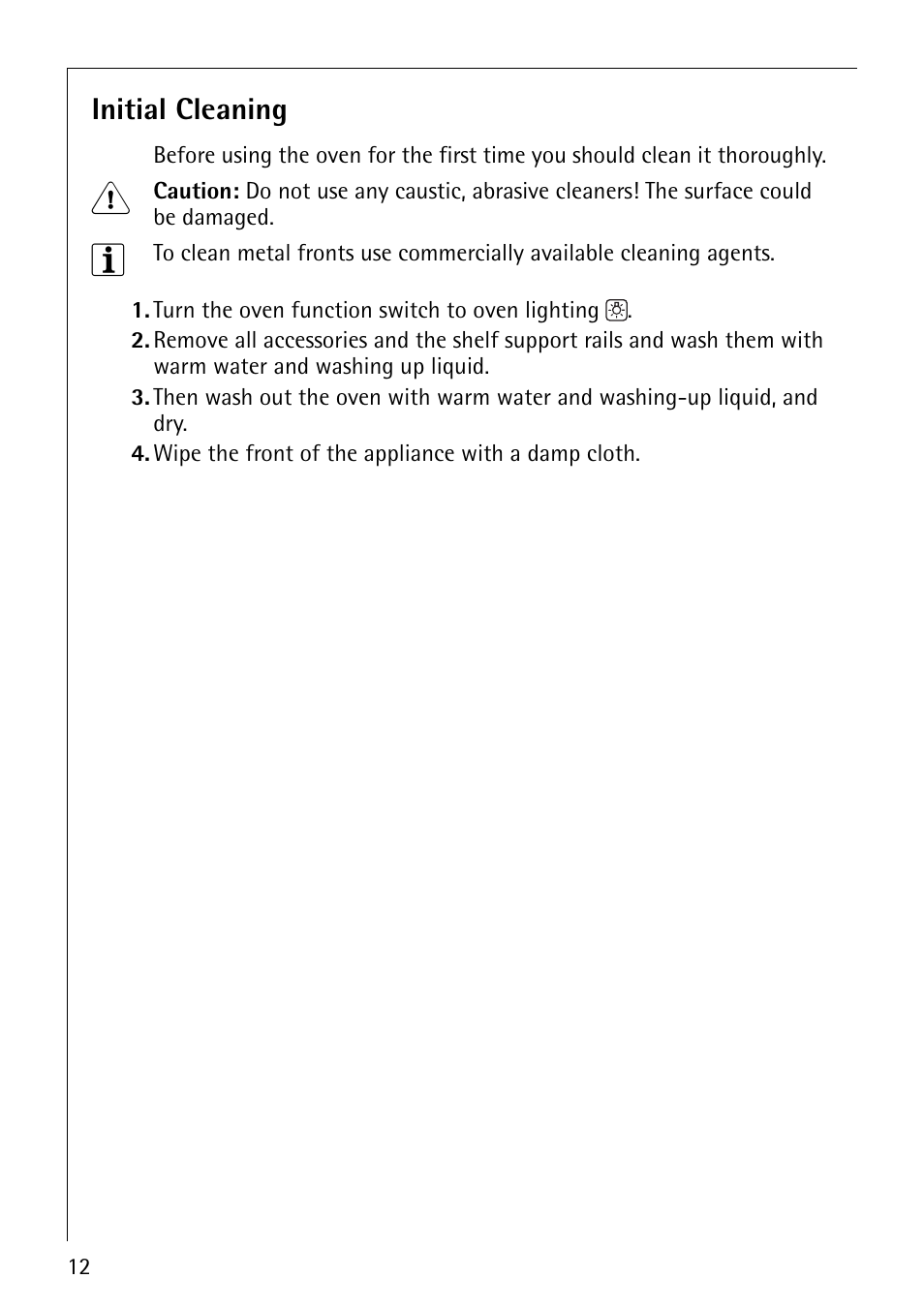 Initial cleaning | AEG COMPETENCE B4101-4 User Manual | Page 12 / 52