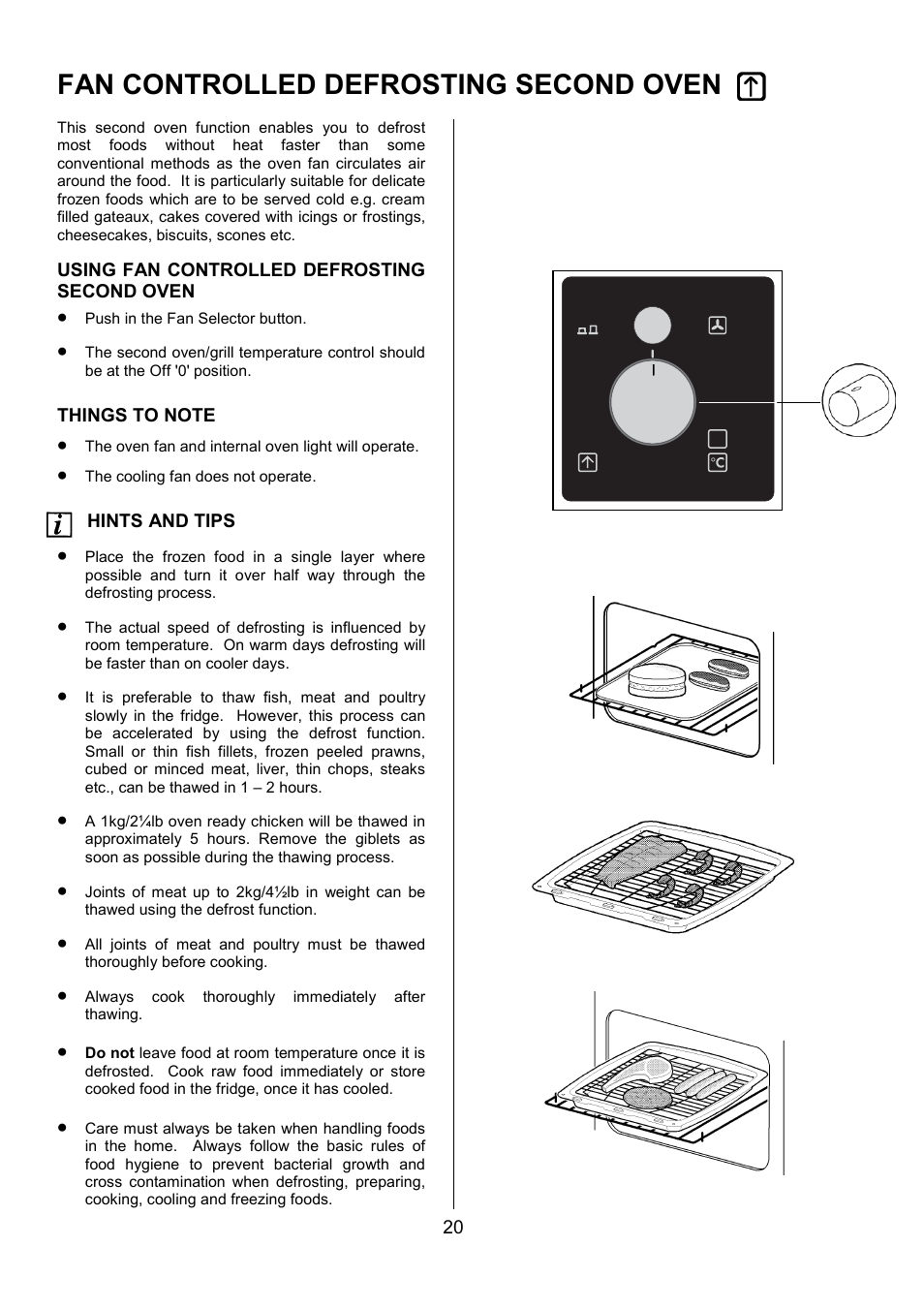 Fan controlled defrosting second oven | AEG COMPETENCE 311704300 User Manual | Page 20 / 48