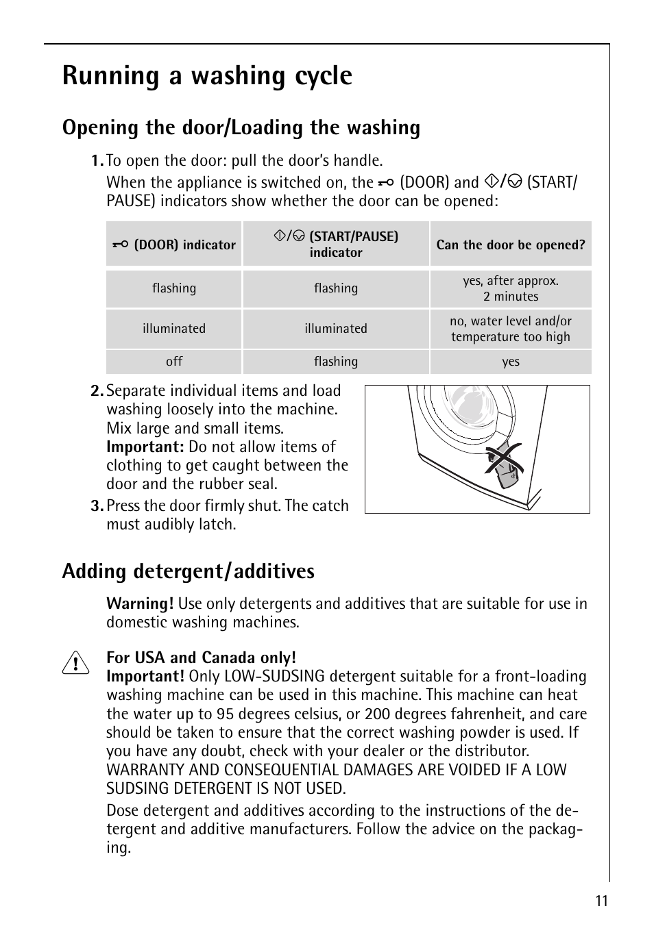 Running a washing cycle, Opening the door/loading the washing, Adding detergent/additives | AEG LAVAMAT 52610 User Manual | Page 11 / 40