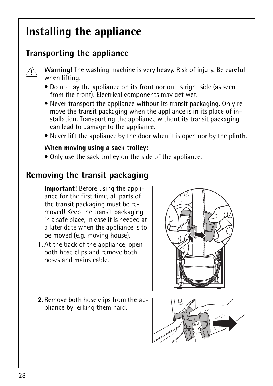 Installing the appliance, Transporting the appliance, Removing the transit packaging | AEG LAVAMAT 52610 User Manual | Page 28 / 40