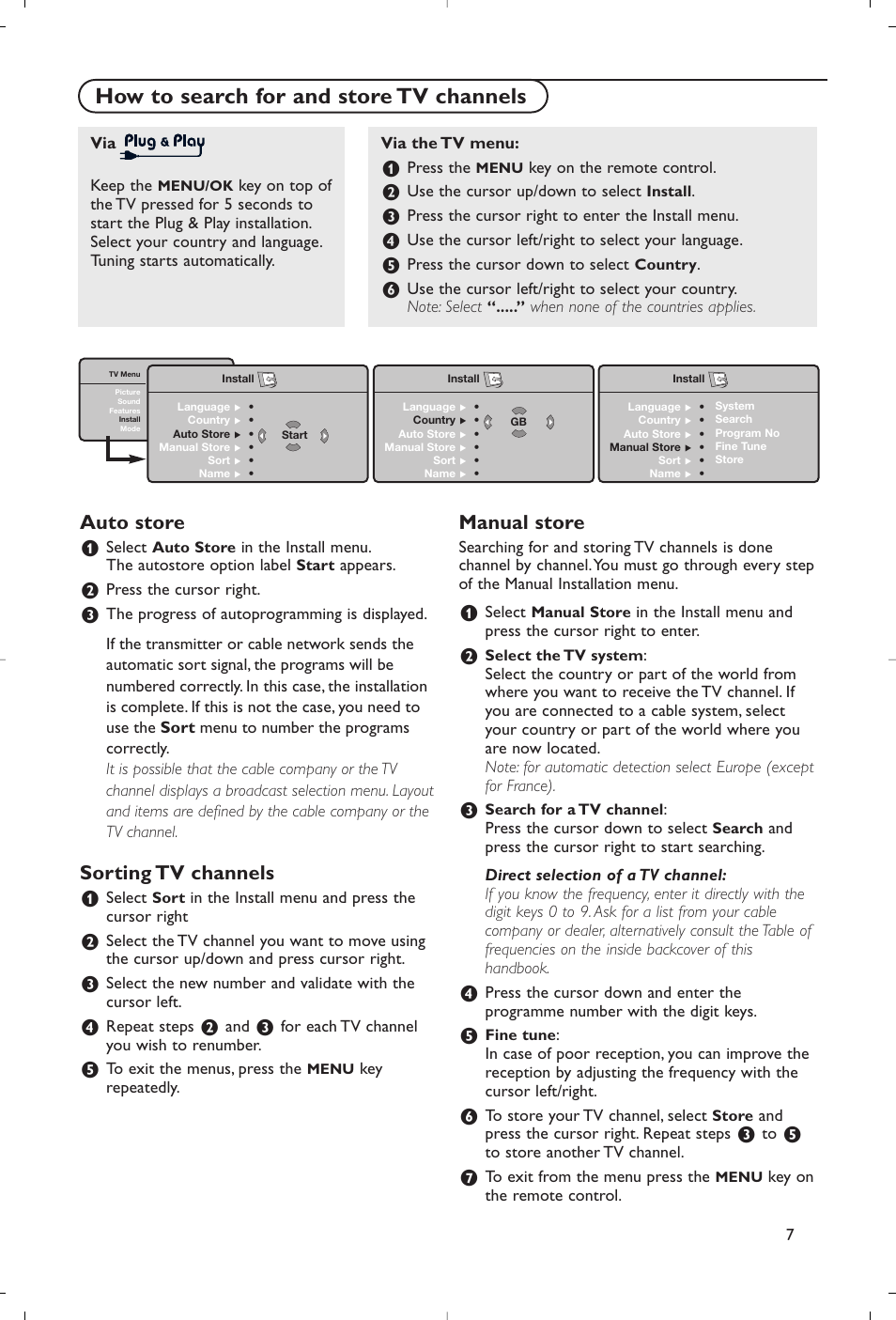 How to search for and store tv channels, Auto store, Sorting tv channels | Manual store | Philips Flat TV User Manual | Page 10 / 177