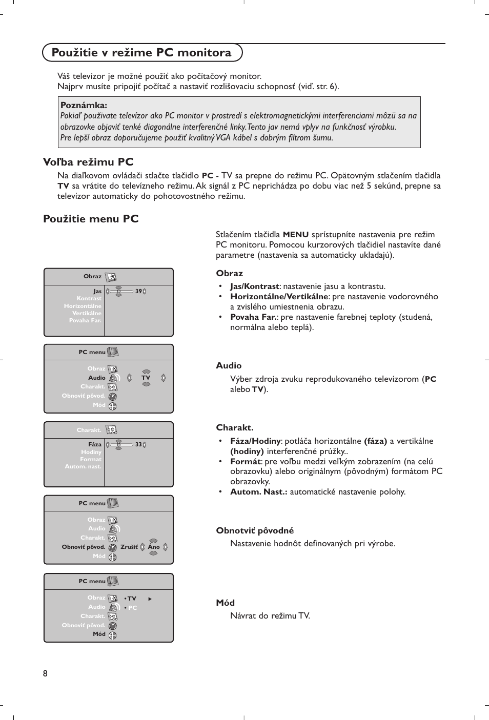 Použitie v režime pc monitora, Voľba režimu pc, Použitie menu pc | Philips Flat TV User Manual | Page 173 / 177