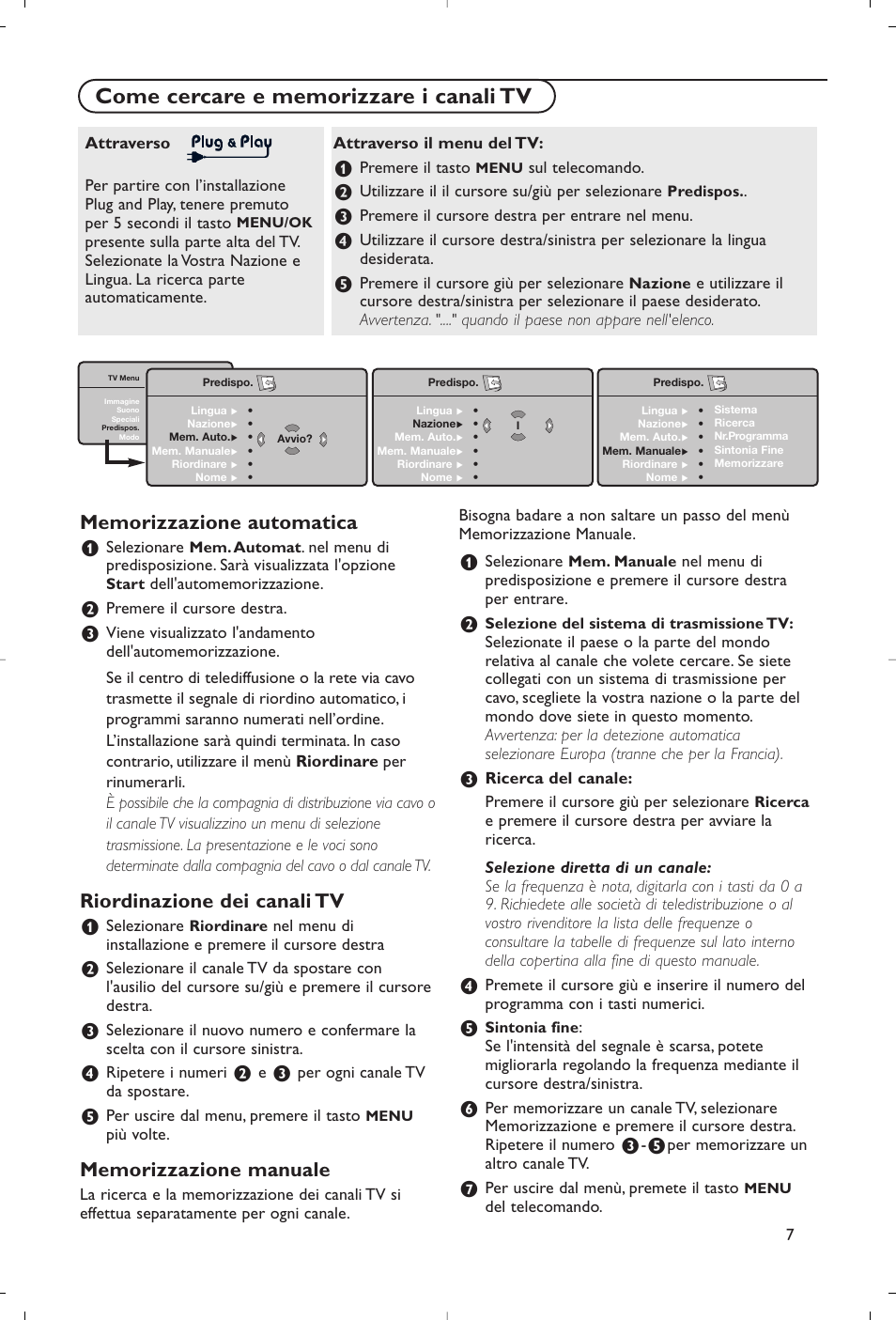 Riordinazione dei canali tv | Philips Flat TV User Manual | Page 50 / 177