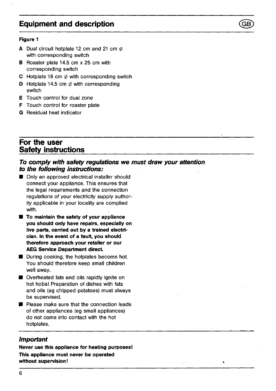 Equipment and description, For the user safety instructions | AEG VITRAMIC 725K User Manual | Page 6 / 13