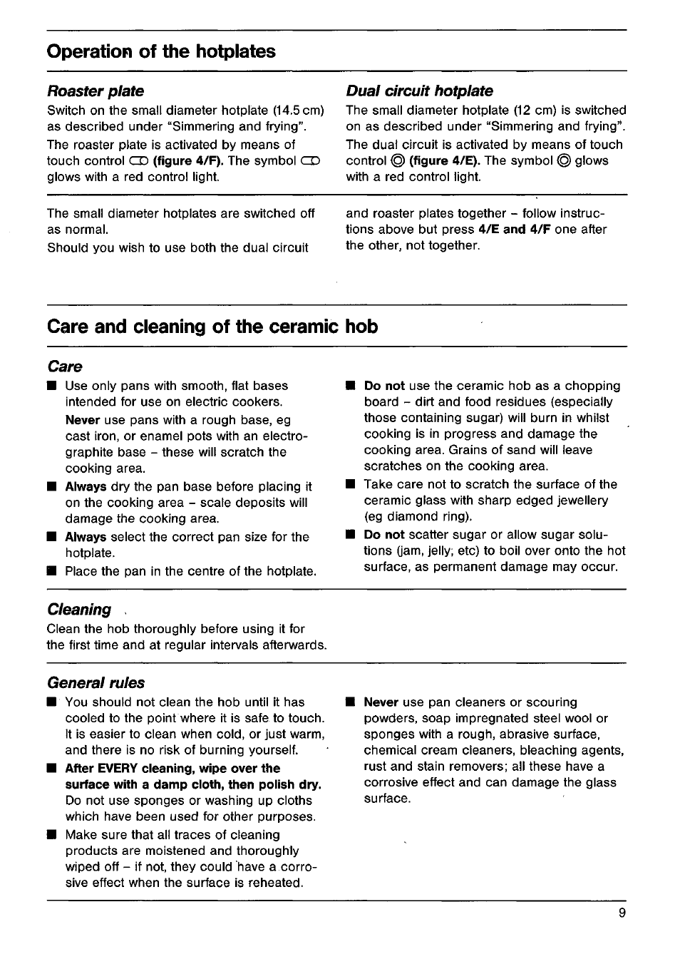 Care and cleaning of the ceramic hob, Operation of the hotplates | AEG VITRAMIC 725K User Manual | Page 9 / 13