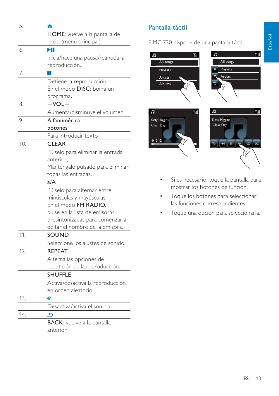 Pantalla táctil | Philips Streamium Sistema Hi-Fi con componentes Wi-Fi User Manual | Page 13 / 78