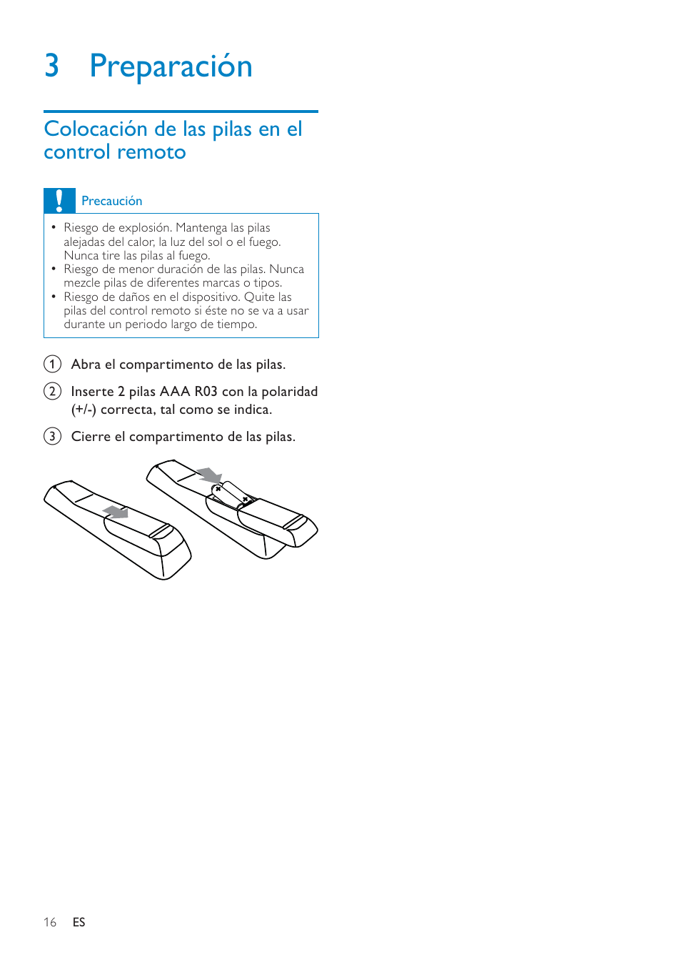 3 preparación, Colocación de las pilas en el control remoto, Colocación de las pilas en el control remoto 16 | Philips Streamium Sistema Hi-Fi con componentes Wi-Fi User Manual | Page 16 / 78