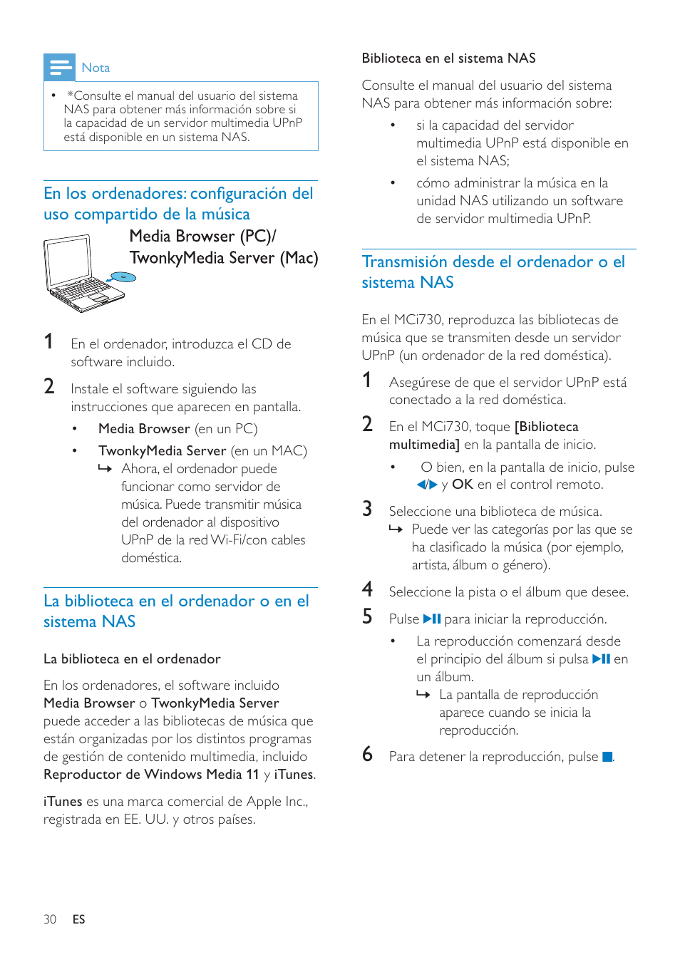 La biblioteca en el ordenador o en el sistema nas, Transmisión desde el ordenador o el sistema nas | Philips Streamium Sistema Hi-Fi con componentes Wi-Fi User Manual | Page 30 / 78