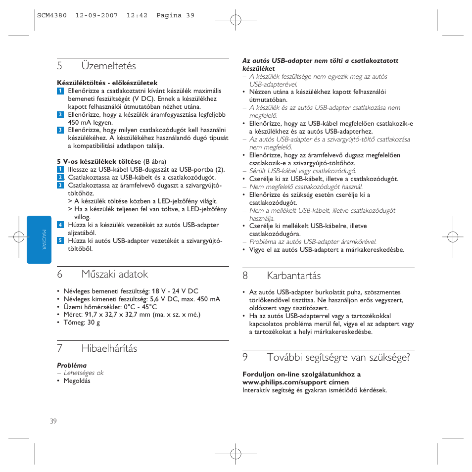 5üzemeltetés, 6műszaki adatok, 7hibaelhárítás | 8karbantartás, 9további segítségre van szüksége | Philips Power2Charge User Manual | Page 39 / 49