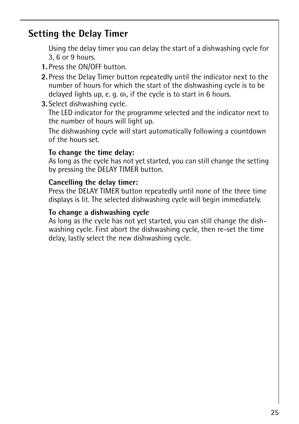 Setting the delay timer | AEG FAVORIT 44080 I User Manual | Page 25 / 48