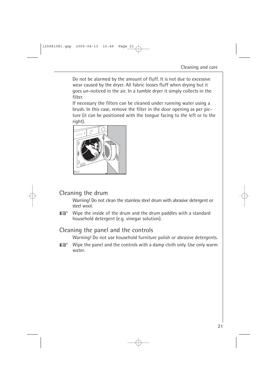 Cleaning the drum, Cleaning the panel and the controls | AEG LAVATHERM T37400 User Manual | Page 21 / 28