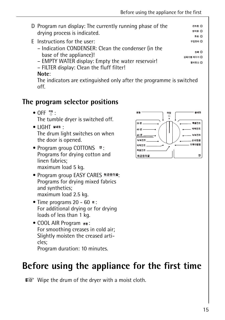 Before using the appliance for the first time, The program selector positions | AEG LAVATHERM 57700 User Manual | Page 15 / 40