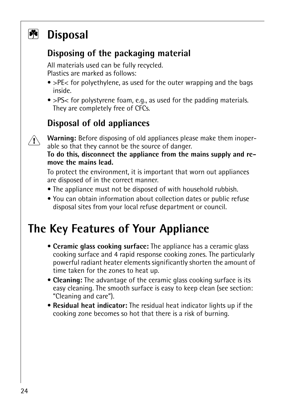 2 disposal, The key features of your appliance, Disposing of the packaging material | Disposal of old appliances | AEG 61000M User Manual | Page 6 / 24