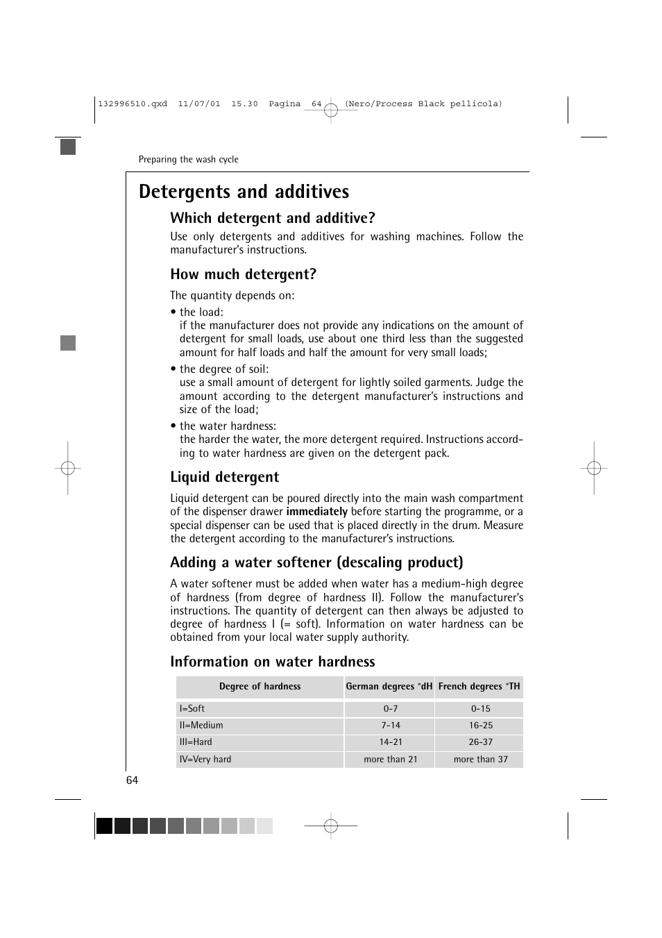 Detergents and additives, Which detergent and additive, How much detergent | Liquid detergent, Adding a water softener (descaling product), Information on water hardness | AEG LAVAMAT TRIATHLON 60820 User Manual | Page 20 / 43