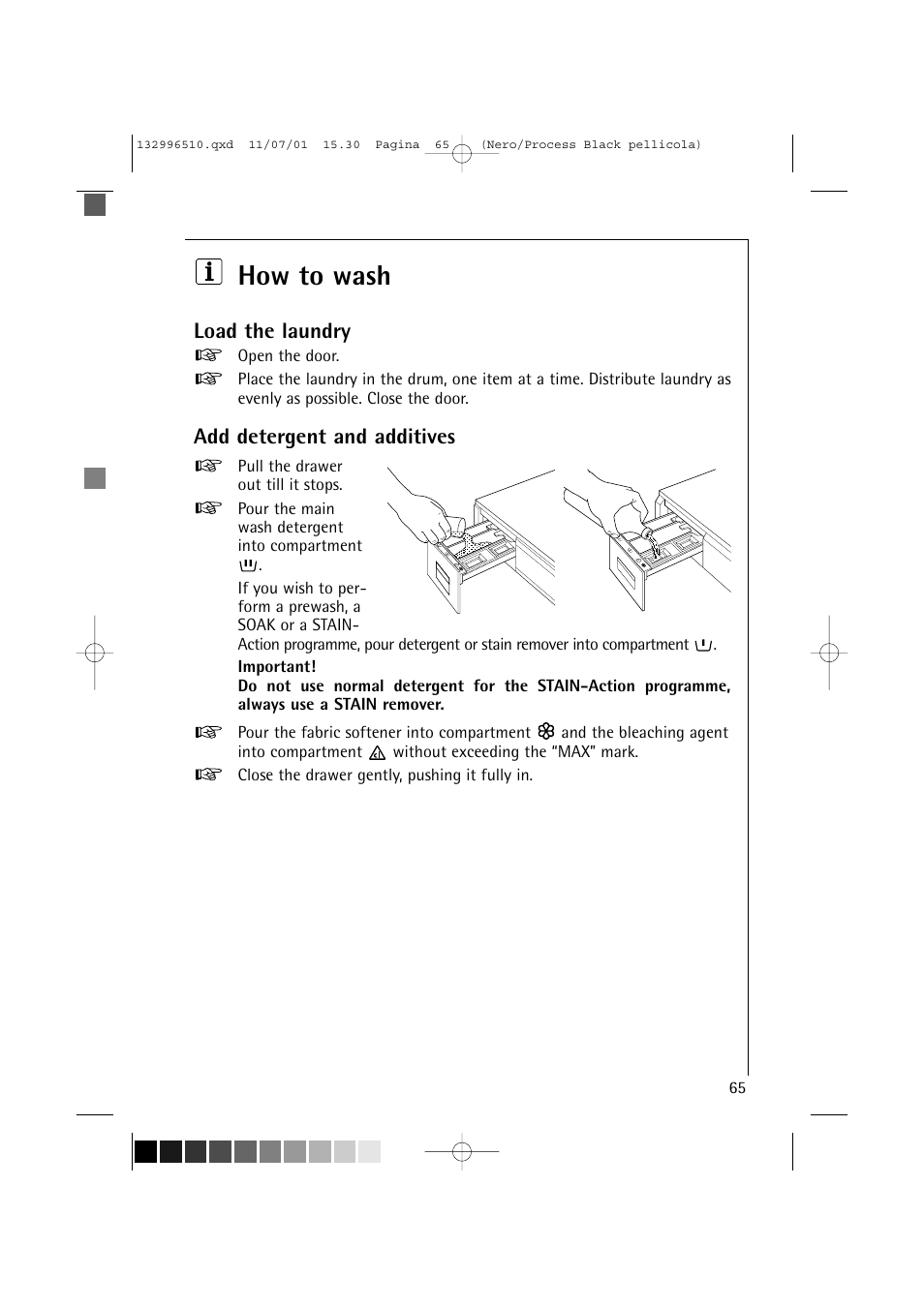 How to wash, Load the laundry, Add detergent and additives | AEG LAVAMAT TRIATHLON 60820 User Manual | Page 21 / 43