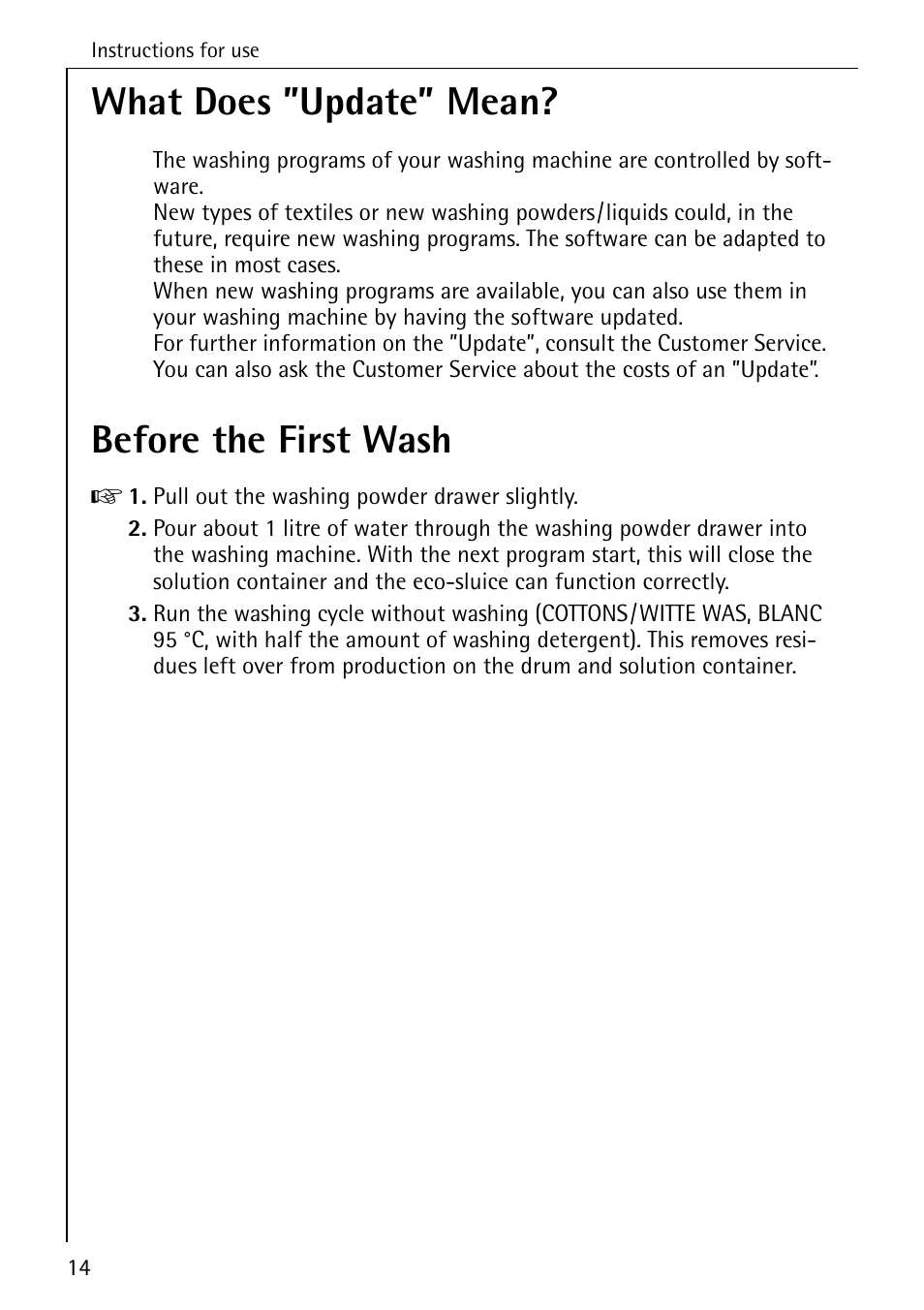 What does ”update” mean, Before the first wash | AEG LAVAMAT 72330 User Manual | Page 14 / 52