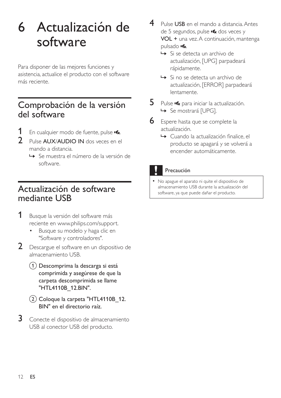 6 actualización de software, Comprobación de la versión del software, Actualización de software mediante usb | Comprobación de la versión del software 12, Actualización de software mediante usb 12, Comprobación de la versión del software 1, Actualización de software mediante usb 1 | Philips Altavoz SoundStage User Manual | Page 14 / 20