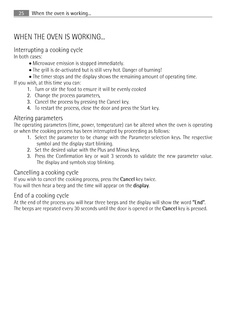 When the oven is working, 25 when the oven is working, Interrupting a cooking cycle | Altering parameters, Cancelling a cooking cycle | AEG MCC 3881 E-M  EN User Manual | Page 26 / 46