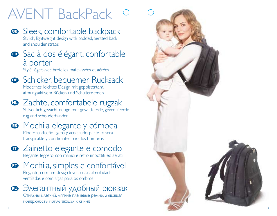 Avent backpack, Sleek, comfortable backpack, Sac à dos élégant, confortable à porter | Schicker, bequemer rucksack, Zachte, comfortabele rugzak, Mochila elegante y cómoda, Zainetto elegante e comodo, Mochila, simples e confortável, Элегантный удобный рюкзак | Philips Mochila AVENT User Manual | Page 2 / 4