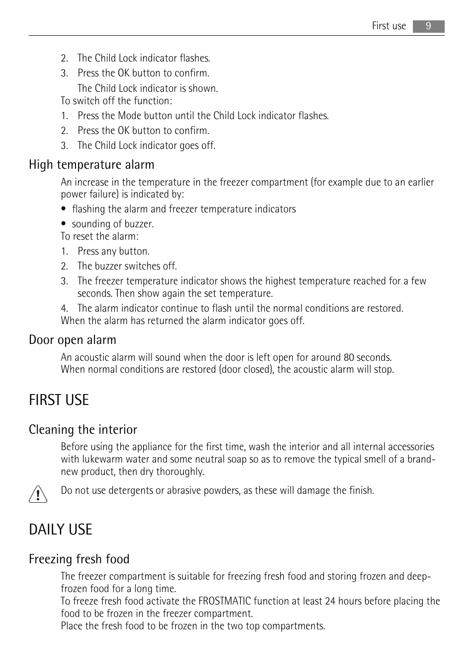 First use, Daily use, High temperature alarm | Door open alarm, Cleaning the interior, Freezing fresh food | AEG AGN71200F0 User Manual | Page 9 / 20
