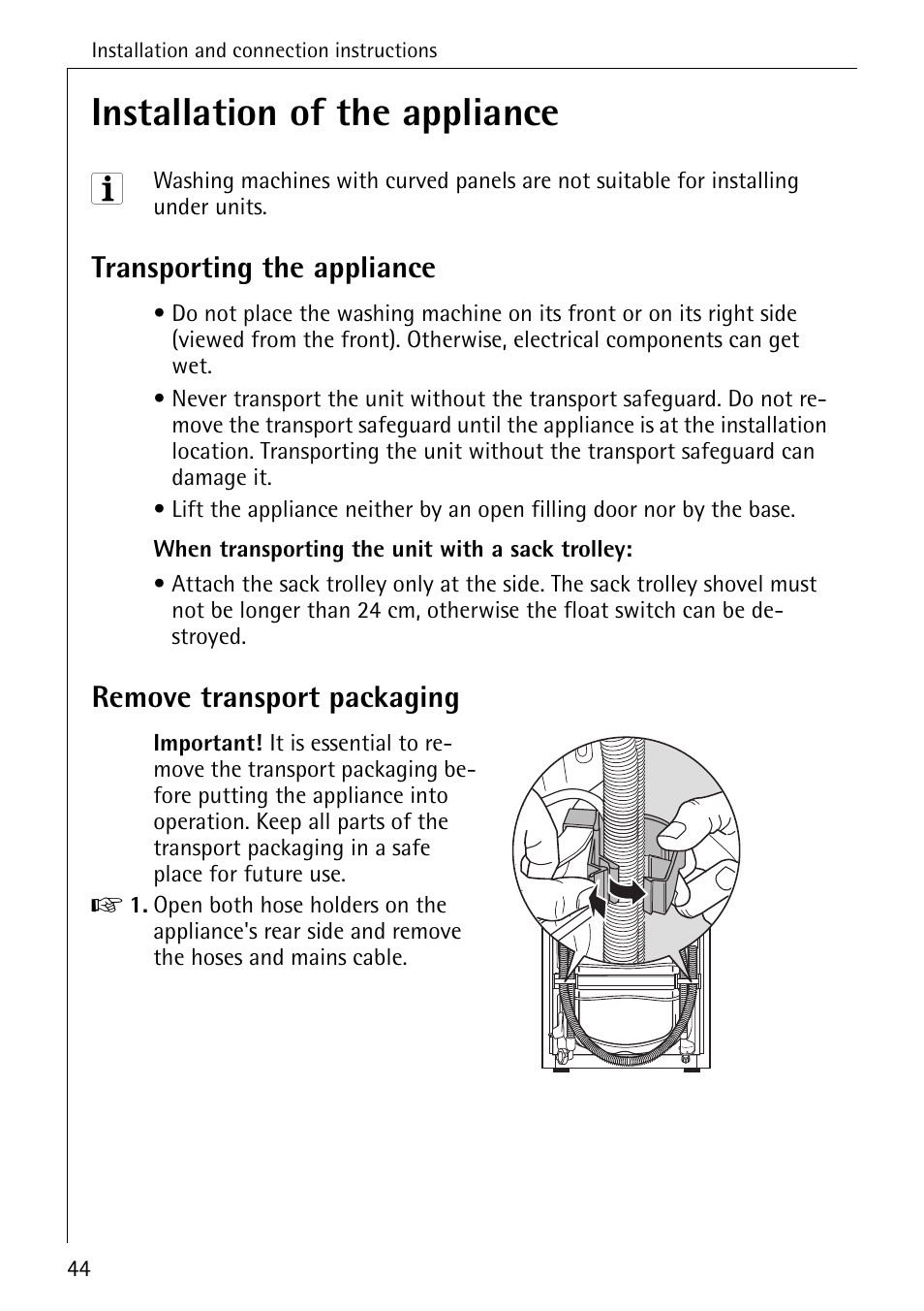 Installation of the appliance, Transporting the appliance, Remove transport packaging | AEG OKO-LAVAMAT 76760 User Manual | Page 44 / 60