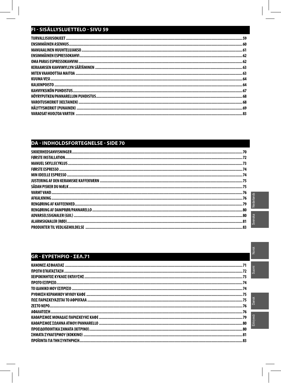 Fi - sisällysluettelo - sivu 59, Gr - ευρετηριο - σελ.71, Da - indholdsfortegnelse - side 70 | Philips Saeco Syntia Cafetera expreso súper automática User Manual | Page 45 / 84