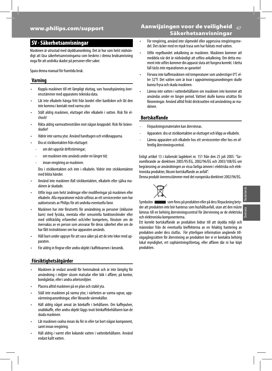 Sv - säkerhetsanvisningar, Varning, Försiktighetsåtgärder | Bortskaff ande | Philips Saeco Syntia Cafetera expreso súper automática User Manual | Page 47 / 84