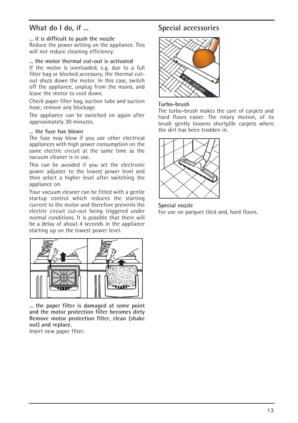 What do i do, if, Special accessories | AEG 5 User Manual | Page 7 / 8