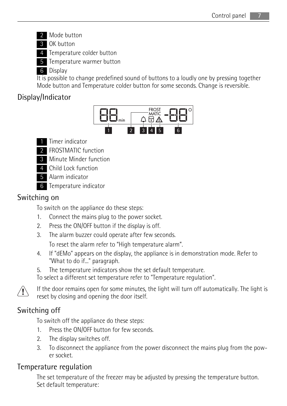 Display/indicator, Switching on, Switching off | Temperature regulation | AEG A62900GSX0 User Manual | Page 7 / 24