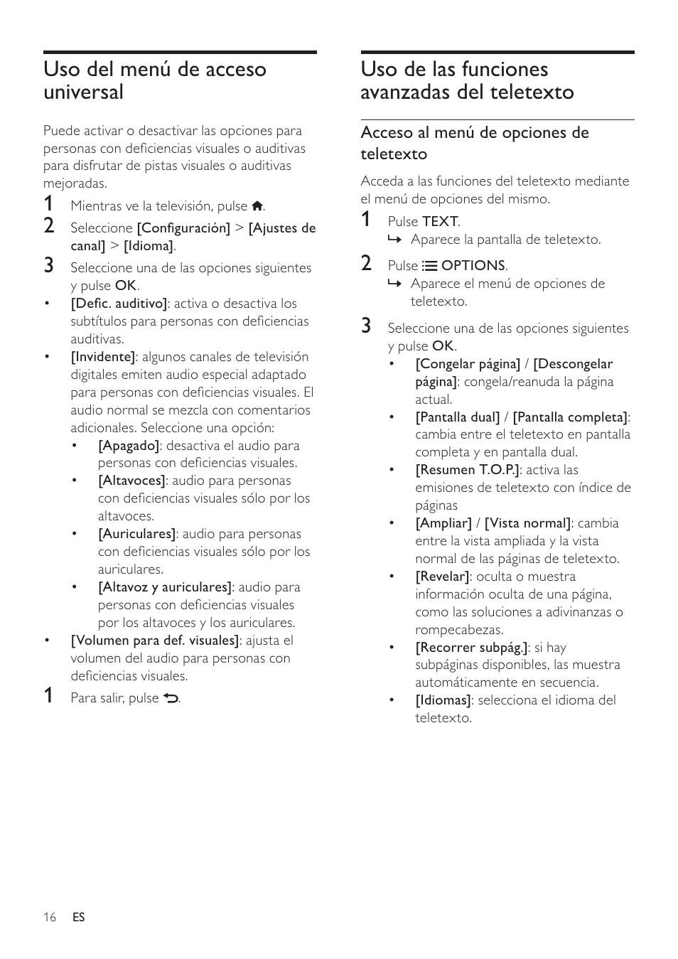 Uso de las funciones avanzadas del teletexto, Uso del menú de acceso universal | Philips Televisor LCD profesional User Manual | Page 18 / 47