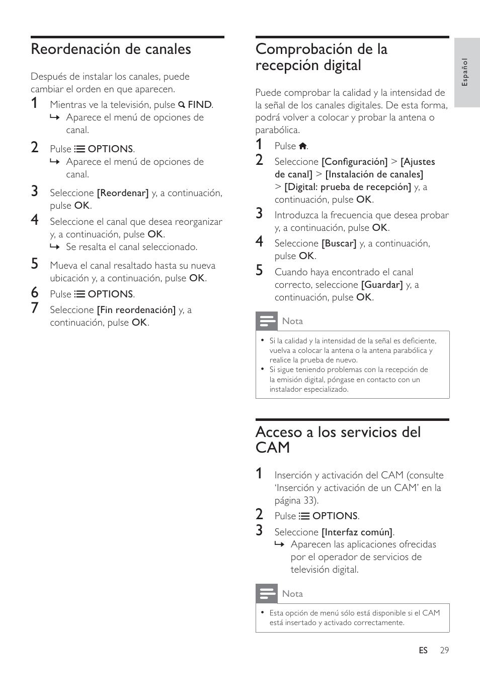 Comprobación de la recepción digital, Acceso a los servicios del cam 1, Reordenación de canales | Philips Televisor LCD profesional User Manual | Page 31 / 47