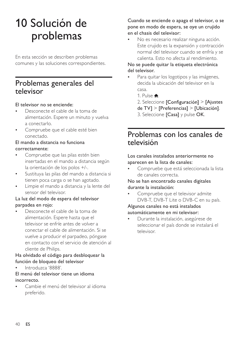 10 solución de problemas, Problemas con los canales de televisión, Problemas generales del televisor | Philips Televisor LCD profesional User Manual | Page 42 / 47