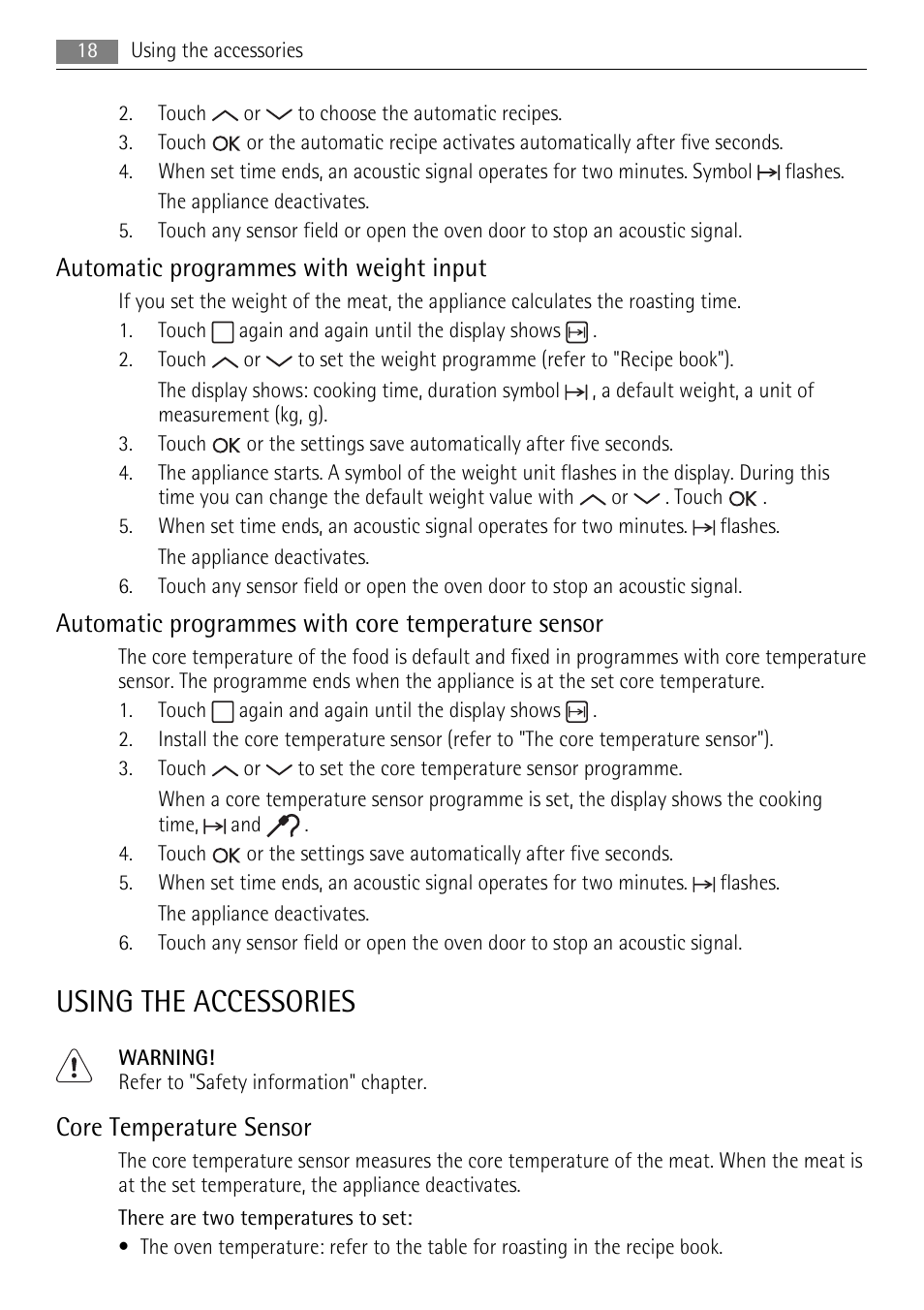 Using the accessories, Automatic programmes with weight input, Automatic programmes with core temperature sensor | Core temperature sensor | AEG BS7304001 User Manual | Page 18 / 32