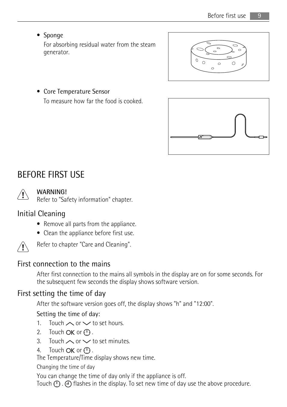 Before first use, Initial cleaning, First connection to the mains | First setting the time of day | AEG BS7304001 User Manual | Page 9 / 32
