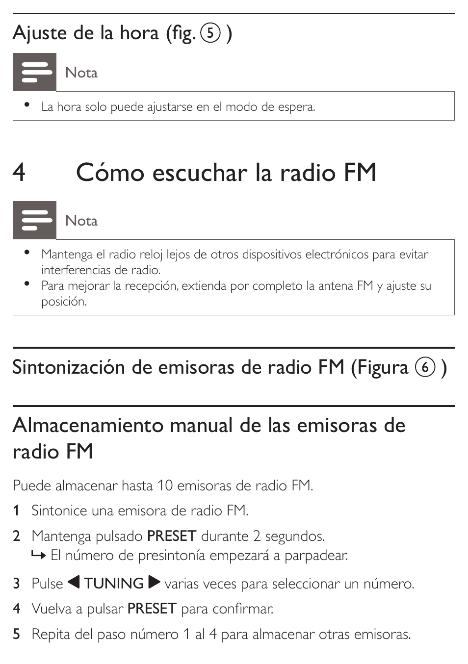 4cómo escuchar la radio fm, Almacenamiento manual de las emisoras de radio fm, Ajuste de la hora (fig. ) | Sintonización de emisoras de radio fm (figura ) | Philips Radio reloj con sintonización digital User Manual | Page 11 / 19