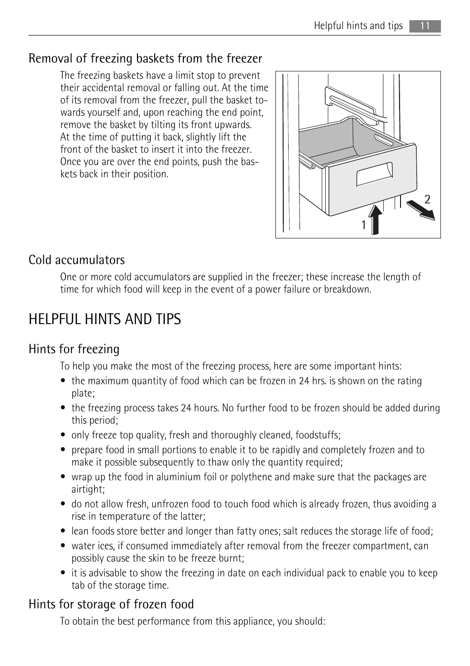 Helpful hints and tips, Removal of freezing baskets from the freezer, Cold accumulators | Hints for freezing, Hints for storage of frozen food | AEG A73100GNW0 User Manual | Page 11 / 24