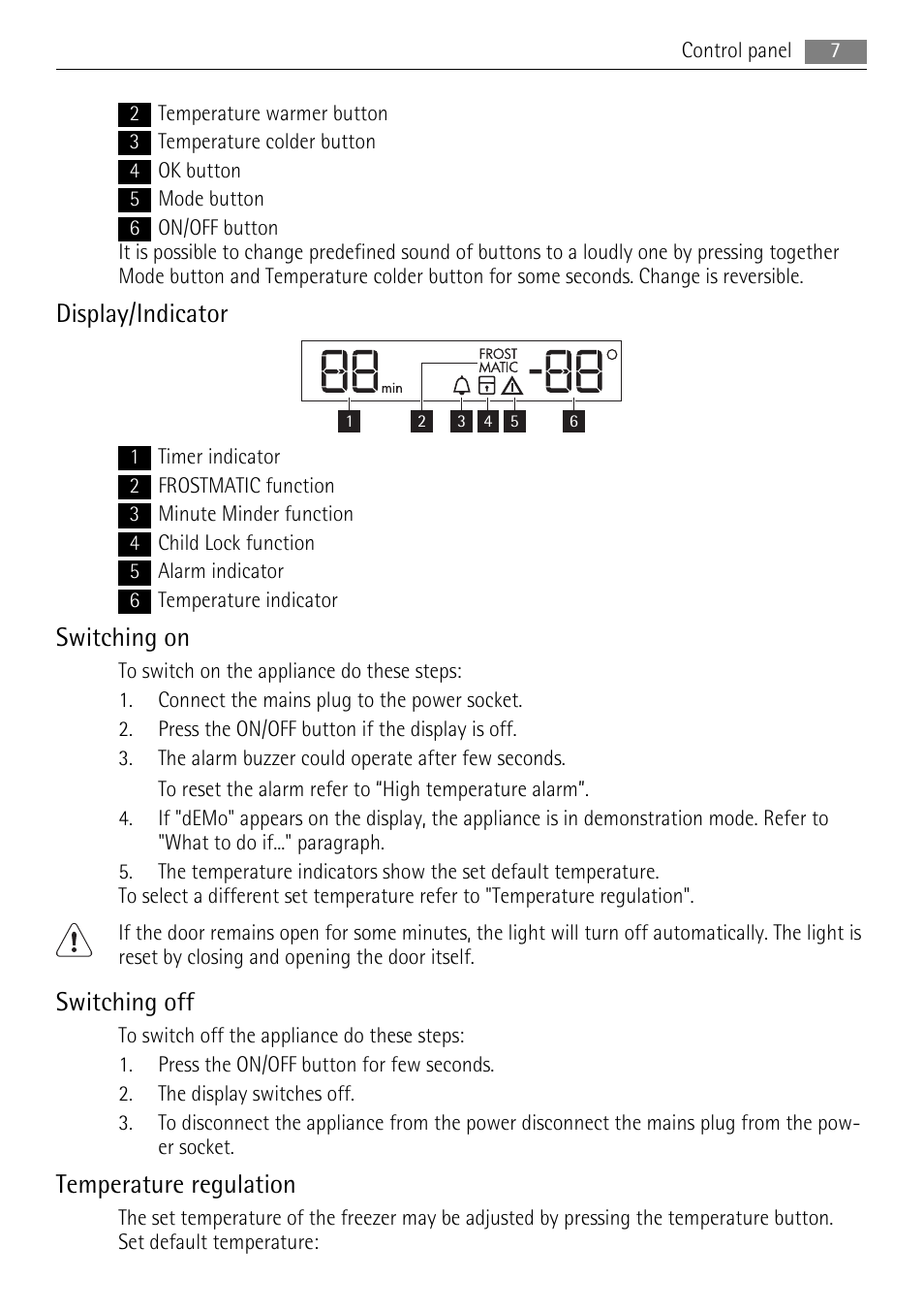Display/indicator, Switching on, Switching off | Temperature regulation | AEG A73100GNW0 User Manual | Page 7 / 24